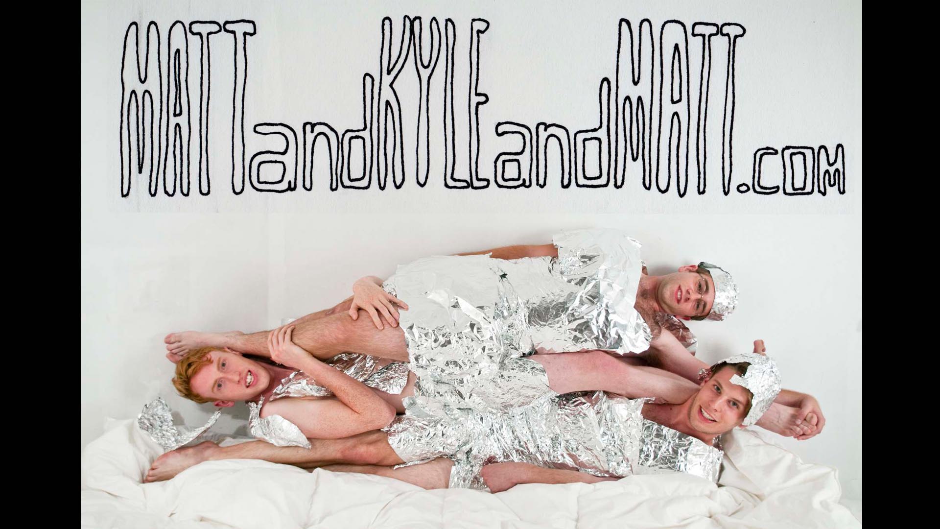MattandKyleandMatt.com